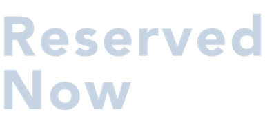 Reserved Now